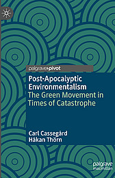 Abbildung Buchcover Post-Apocalyptic Environmentalism von Cassegård/Thörn