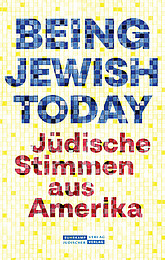Abbildung Buchcover Being Jewish Today von Eshel/Sparr (Hg.)