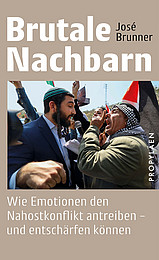 Abbildung Buchcover Brutale Nachbarn von Brunner