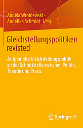 Abbildung Buchcover Gleichstellungspolitiken revisted von Wroblewski/Schmidt (Hg.)