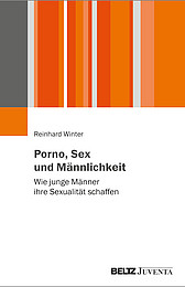 Abbildung Buchcover Porno, Sex und Männlichkeit von Winter