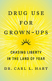Abbildung Buchcover Drug Use for Grown-Ups von Carl L. Hart