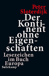 Abbildung Buchcover Der Kontinent ohne Eigenschaften von Sloterdijk