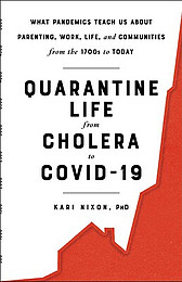 Abbildung Buchcover Quarantine Life from Cholera to COVID-19 von Kari Nixon