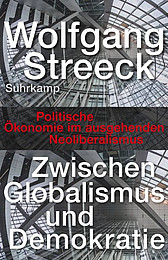 Abbildung Buchcover Zwischen Globalismus und Demokratie von Wolfgang Streeck