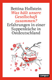 Abbildung Buchcover Was hält unsere Gesellschaft zusammen? von Hollstein