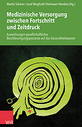Abbildung Buchcover Medizinische Versorgung zwischen Fortschritt und Zeitdruck von Scherer/Berghold/Hierdeis