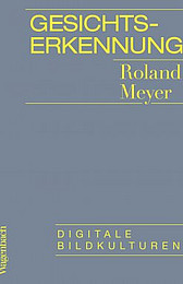 Abbildung Buchcover Gesichtserkennung von Roland Meyer