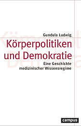 Abbildung Buchcover Körperpolitiken und Demokratie von Ludwig
