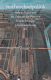 Abbildung Buchcover Stoffwechselpolitik von Schaupp