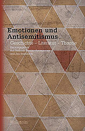 Abbildung Buchcover Emotionen und Antisemitismus von Schüler-Springorum/Süselbeck (Hg.)