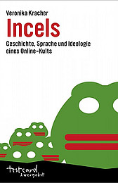 Abbildung Buchcover Incels von Veronika Kracher