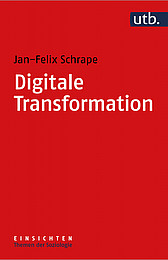 Abbildung Buchcover Digitale Transformation von Jan-Felix Schrape